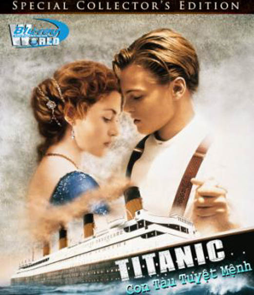 B194 - TITANIC - Con tàu tuyệt mệnh 2D 25G (DTS-HD 5.1)  